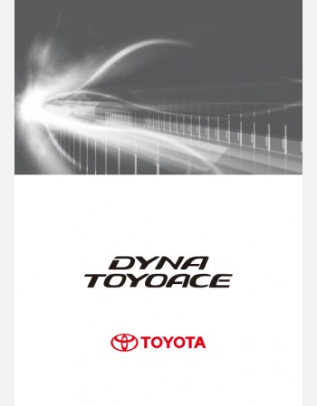 toyota dyna cargo 2015-2016 owners manual in english